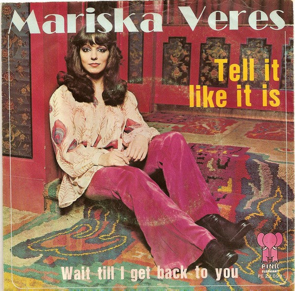 Mariska Veres : Tell It Like It Is (7", Single)