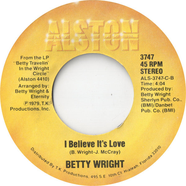 Betty Wright : My Love Is / I Believe It's Love (7", Single, Styrene)