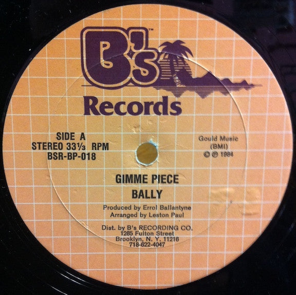 Bally : Gimme Piece (12")