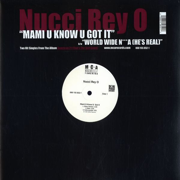 Nucci Rey O : Mami U Know U Got It (12")