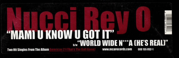 Nucci Rey O : Mami U Know U Got It (12")