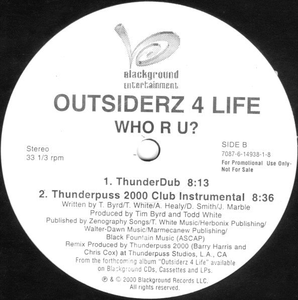 Outsiderz 4 Life : Who R U? (12", Promo)