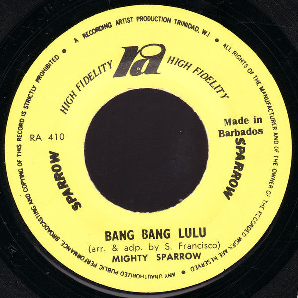 Mighty Sparrow : Bang Bang Lulu / Black & White Love (7")