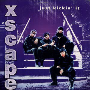 Xscape : Just Kickin' It (12")