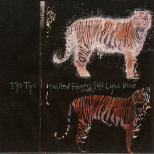 Tys Tys : Twisted Fingers Soft Light Blue (CD, Album, Dig)