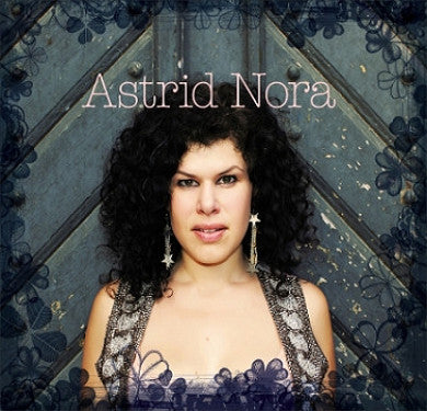 Astrid Nora : Astrid Nora (CD, Album, Dig)