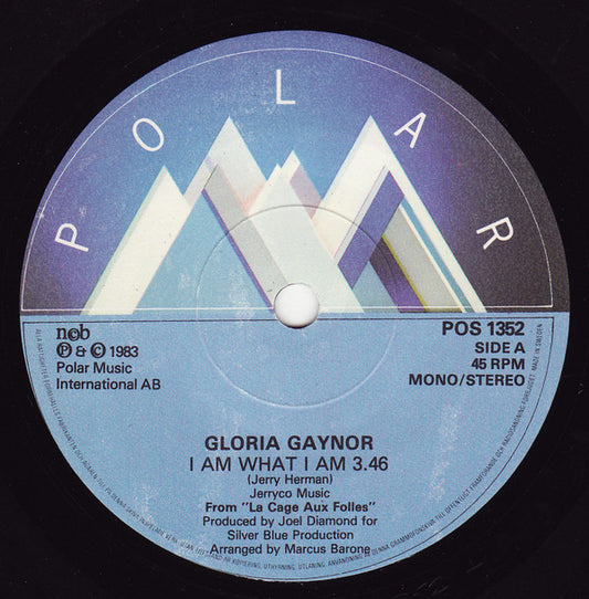 Gloria Gaynor : I Am What I Am (7", Single)