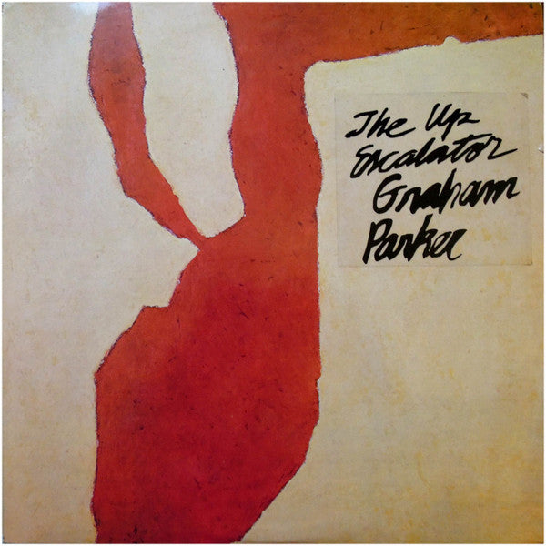 Graham Parker And The Rumour : The Up Escalator (LP, Album)