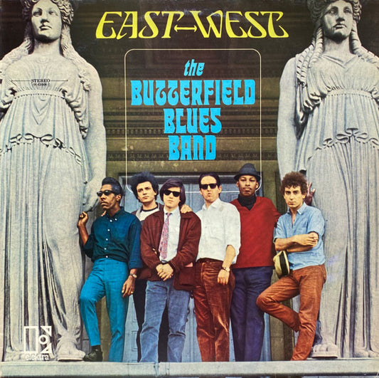 The Paul Butterfield Blues Band : East-West (LP, Album)