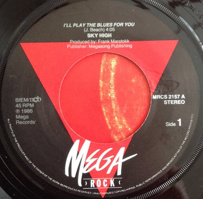 Sky High (2) : I'll Play The Blues For You (Remix) (7")