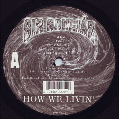 812 Souljaz : How We Livin' (12", Smplr)