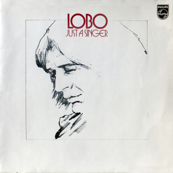 Lobo (3) : Just A Singer (LP, Album)