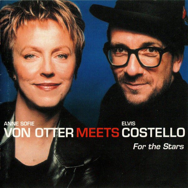 Anne Sofie Von Otter Meets Elvis Costello : For The Stars (CD, Album, Uni)