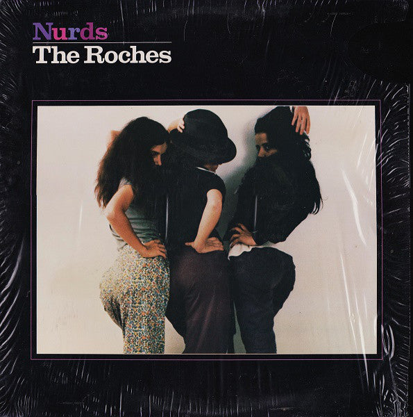 The Roches : Nurds (LP, Album, Los)