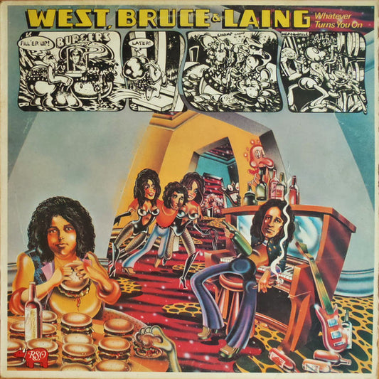 West, Bruce & Laing : Whatever Turns You On (LP, Album)