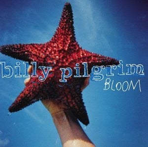 Billy Pilgrim : Bloom (CD)