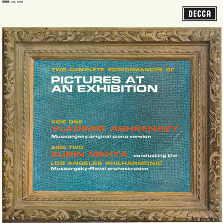 Modest Mussorgsky / Vladimir Ashkenazy, Zubin Mehta, Los Angeles Philharmonic Orchestra : Two Complete Performances Of Pictures At An Exhibition (LP, ED3)