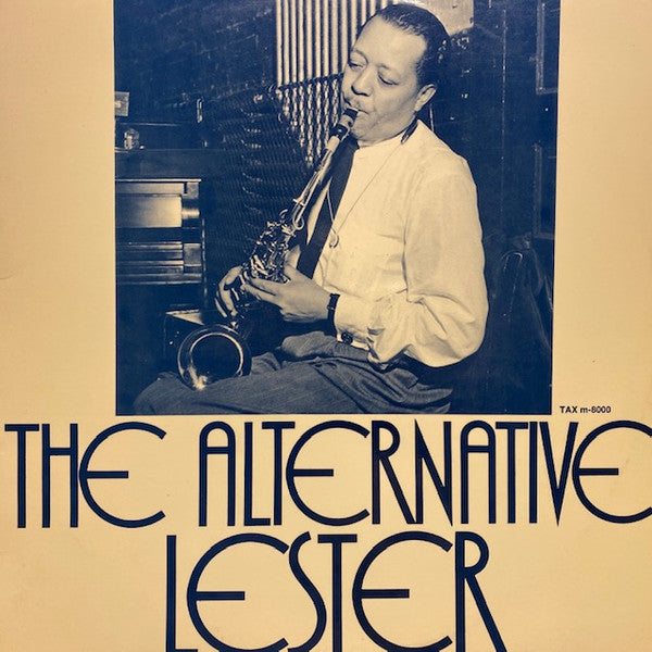 Lester Young : The Alternative Lester (LP, Comp)