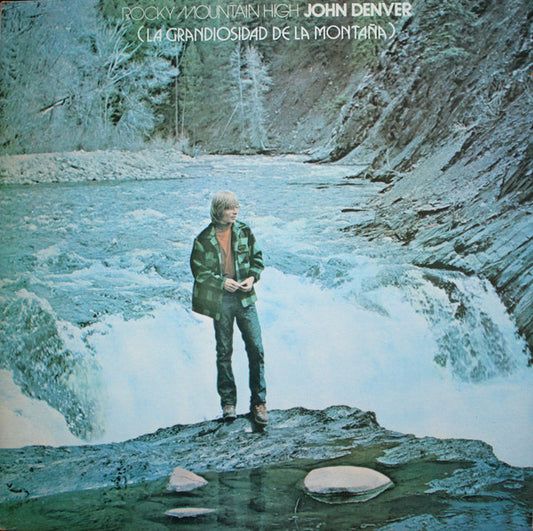 John Denver : Rocky Mountain High = La Grandiosidad De La Montaña (LP, Album, RE)