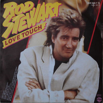 Rod Stewart : Love Touch (7", Single)