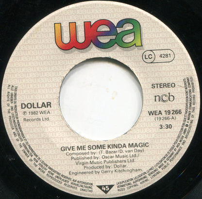 Dollar : Give Me Some Kinda Magic (7")