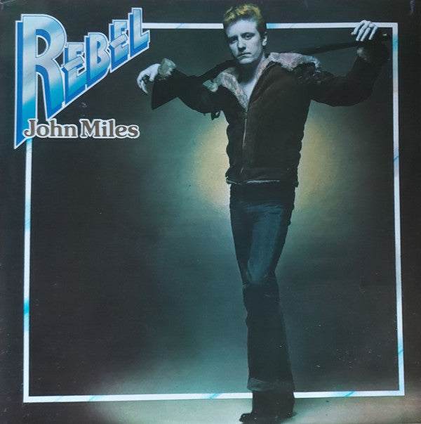 John Miles : Rebel (LP, Album)