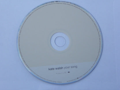 Kate Walsh : Your Song (CD, Single, Promo)