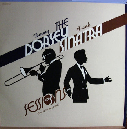 Tommy Dorsey & Frank Sinatra : The Dorsey / Sinatra Sessions Vol. 3 (June 27, 1941 - July 2, 1942) (2xLP, Comp)