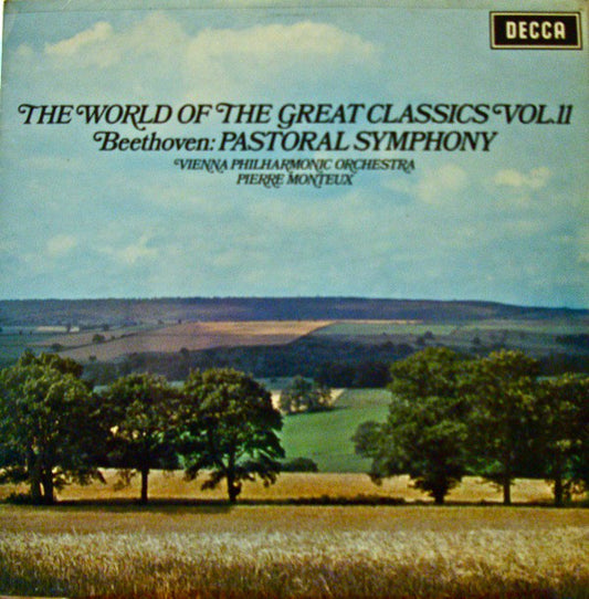 Ludwig van Beethoven, Pierre Monteux, Wiener Philharmoniker : The World Of The Great Classics Vol.II. Beethoven: Symphony No. 6 In F Major Op. 68 "Pastoral" (LP)