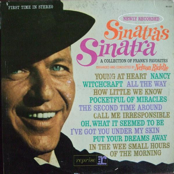 Frank Sinatra : Sinatra's Sinatra (A Collection Of Frank's Favorites) (LP, Album, RE)