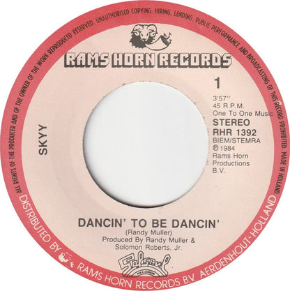 Skyy : Dancin' To Be Dancin' (7")