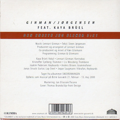 Ginman/Jørgensen Feat. Kaya Brüel : Den Eneste Jeg Elsker (CD, Single)