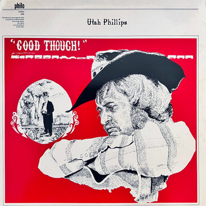 Utah Phillips : Good Though! (LP, Album, RE)