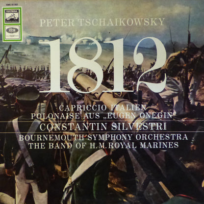 Pyotr Ilyich Tchaikovsky - Bournemouth Symphony Orchestra, The Band Of H.M. Royal Marines (Royal Marines School Of Music), Constantin Silvestri : 1812 • Capriccio Italien • Polonaise Aus "Eugen Onegin" (LP)