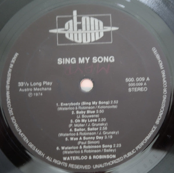 Waterloo & Robinson : Sing My Song (LP, Album)