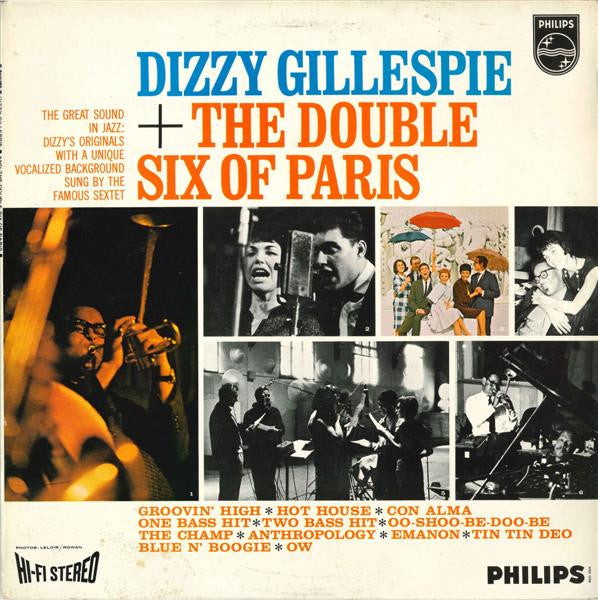 Dizzy Gillespie + Les Double Six : Dizzy Gillespie + The Double Six Of Paris (LP, Album)