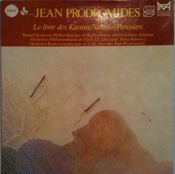 Jean Prodromidès : Le Livre Des Katuns / Salomé / Parcours (LP)