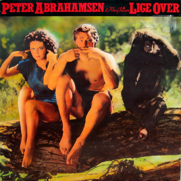 Peter Abrahamsen & Roxy Trioen : Lige Over (LP, Album)