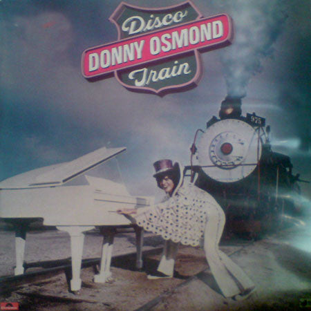 Donny Osmond : Disco Train (LP, Album)