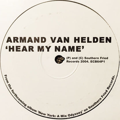 Armand Van Helden : Hear My Name (12", S/Sided, Promo)