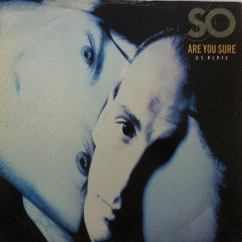 So (2) : Are You Sure (12")