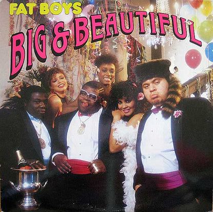 Fat Boys : Big & Beautiful (LP, Album)