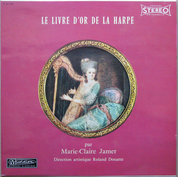 Marie-Claire Jamet : Le Livre D'or De La Harpe (LP, RE)