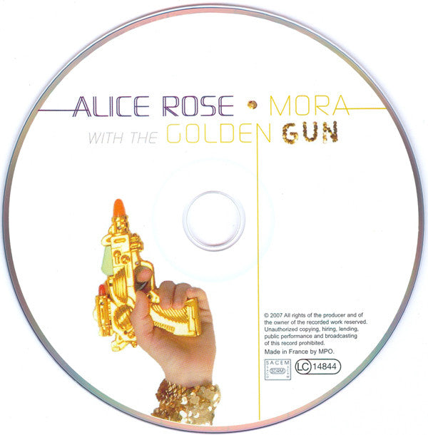 Alice Rose : Mora With The Golden Gun (CD, Album)