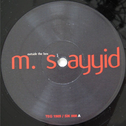 M. Sayyid : Outside The Box (12")