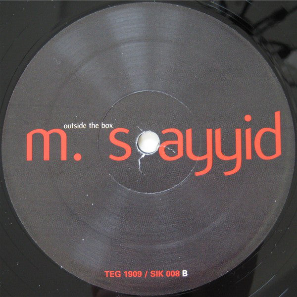 M. Sayyid : Outside The Box (12")