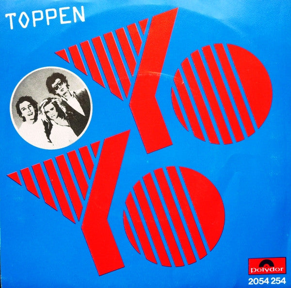 Yo Yo (3) : Toppen / Rolig Er Natten (7")