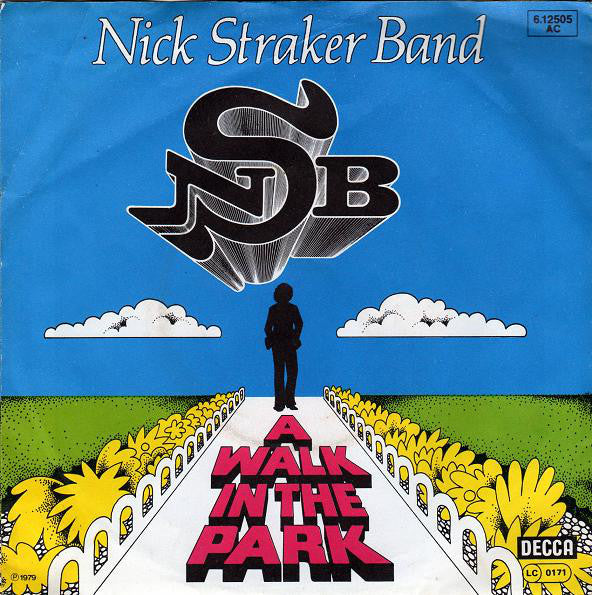 Nick Straker Band : A Walk In The Park (7", Single)