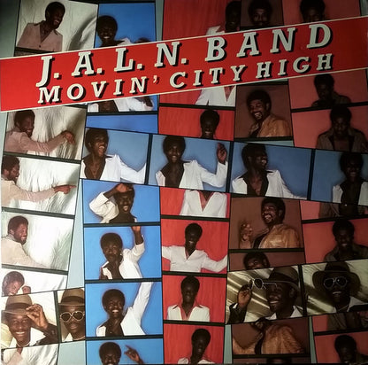 J.A.L.N. Band : Movin' City High (LP, Album)