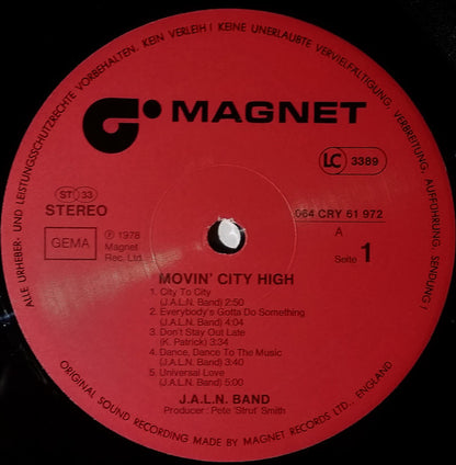 J.A.L.N. Band : Movin' City High (LP, Album)